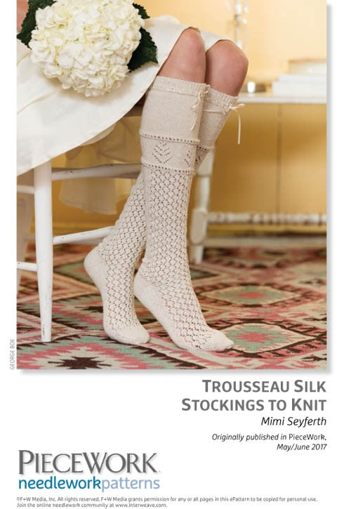 Trousseau Silk Stockings to Knit – Long Thread Media