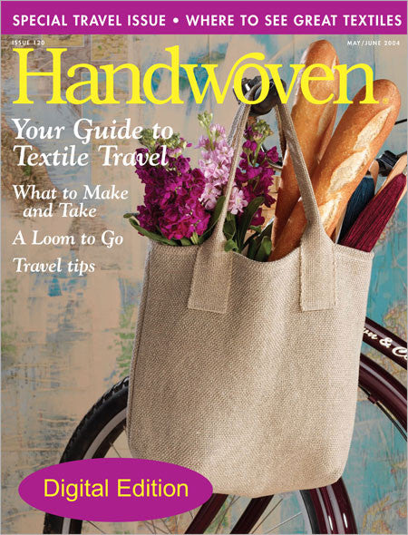 Handwoven, May/June 2004 Digital EditionImage