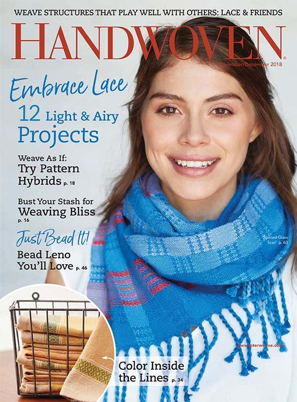 Handwoven, November/December 2018 Digital Edition – Long