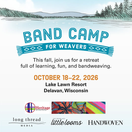 Band Camp for Weavers (October 18–22, 2026 | Delavan, Wisconsin)
