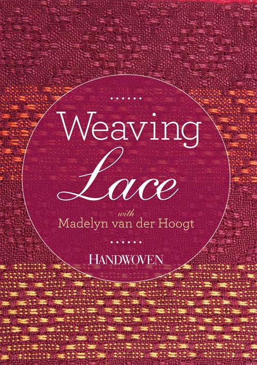 Weaving Lace with Madelyn van der Hoogt Video DownloadImage