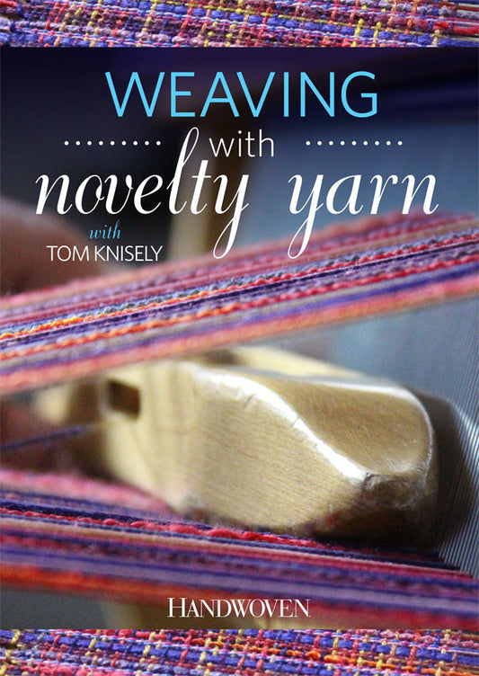 Weaving with Novelty Yarns Video DownloadImage