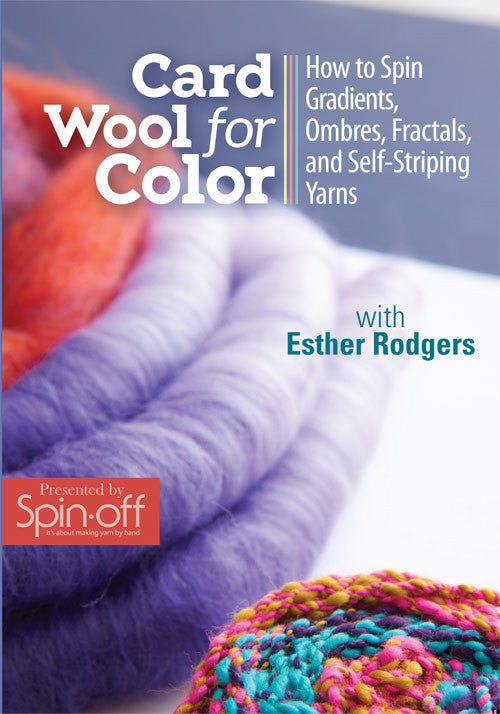 Card Wool for Color: How to Spin Gradients, Ombres, Fractals, and Self-Striping Yarns with Esther Rodgers Video DownloadImage