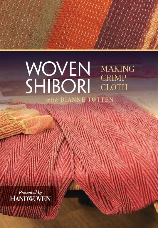 Woven Shibori: Making Crimp Cloth Video DownloadImage
