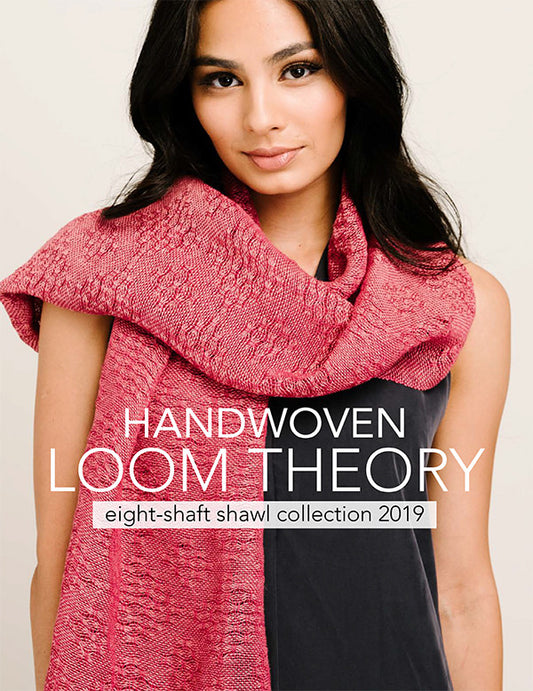 Loom Theory: Eight Shaft Shawl Collection 2019