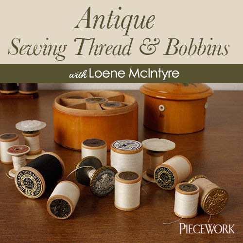 Antique Sewing Thread & Bobbins Video DownloadImage