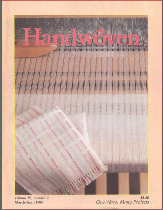 Handwoven, March/April 1985 Digital EditionImage