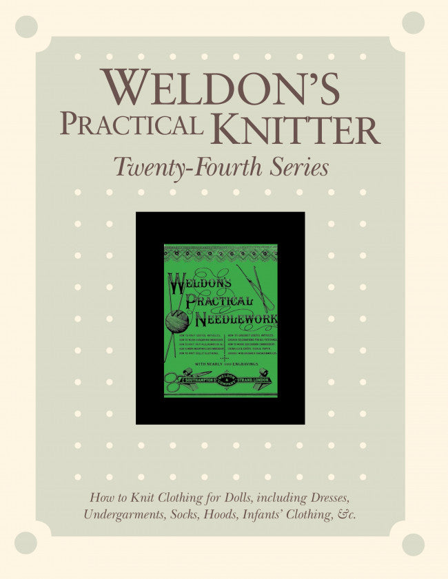 Weldon's Practical Knitter, Series 24 eBookImage