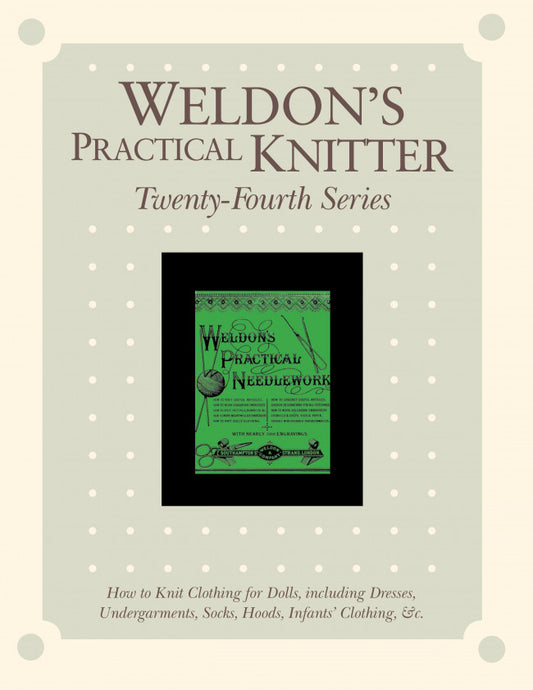 Weldon's Practical Knitter, Series 24 eBookImage