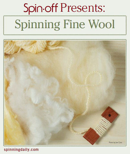 Spin-Off Presents: Spinning Fine Wool eBookImage