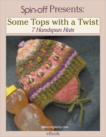 Spin-Off Presents: Some Tops with a Twist: 7 Handspun Hats eBookImage