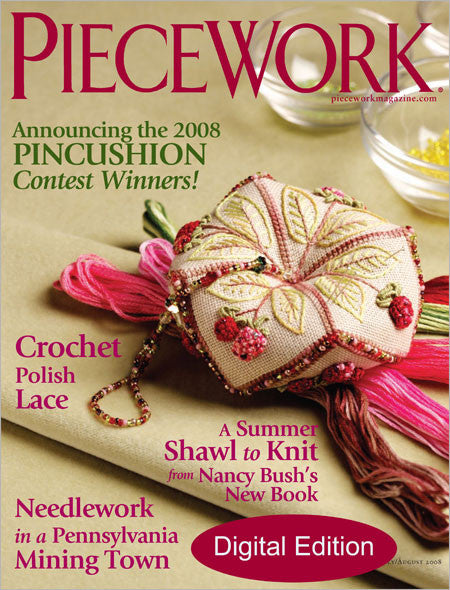 PieceWork, July/August 2008 Digital EditionImage