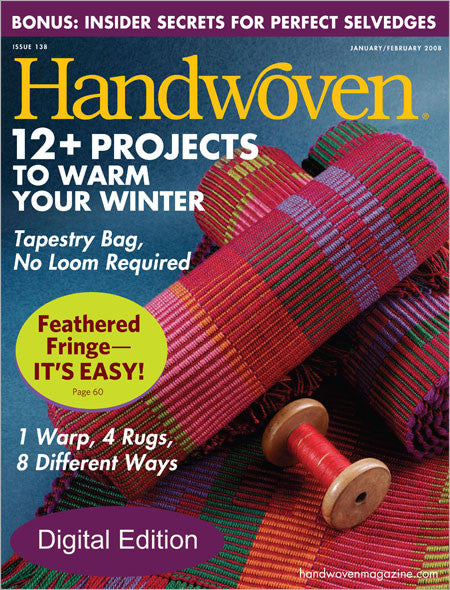 Handwoven, January/February 2008 Digital EditionImage