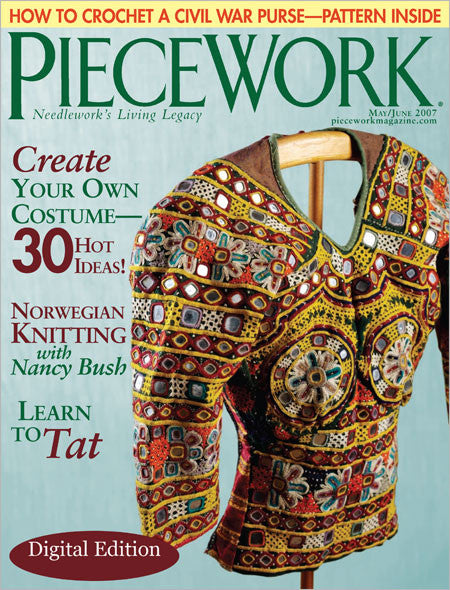 PieceWork, May/June 2007 Digital EditionImage