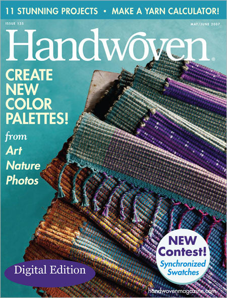 Handwoven, May/June 2007 Digital EditionImage