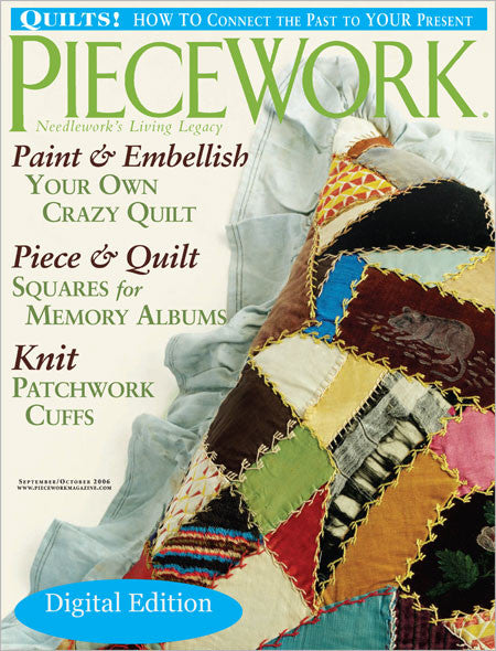 PieceWork, September/October 2006 Digital EditionImage