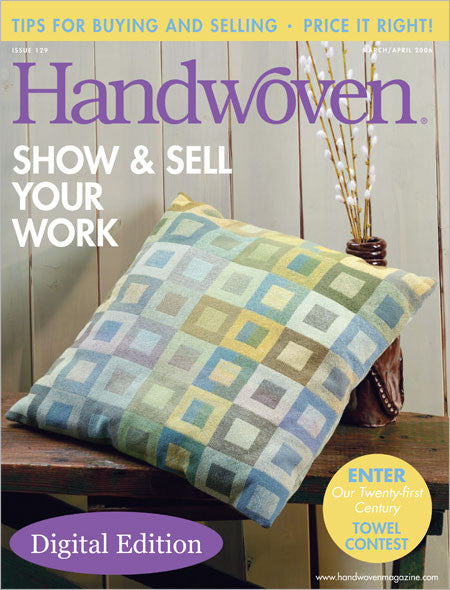 Handwoven, March/April 2006 Digital EditionImage