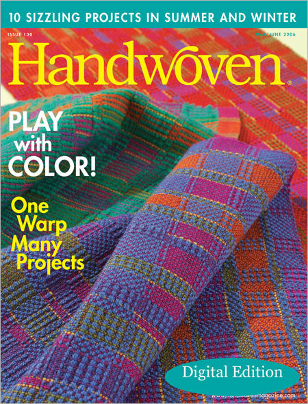 Handwoven, May/June 2006 Digital EditionImage