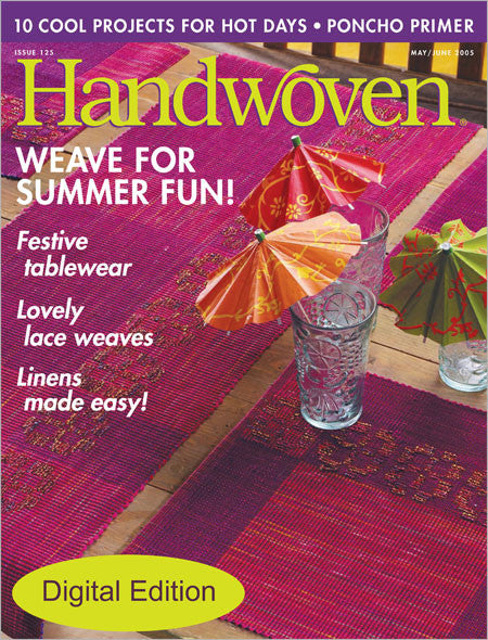 Handwoven, May/June 2005 Digital EditionImage