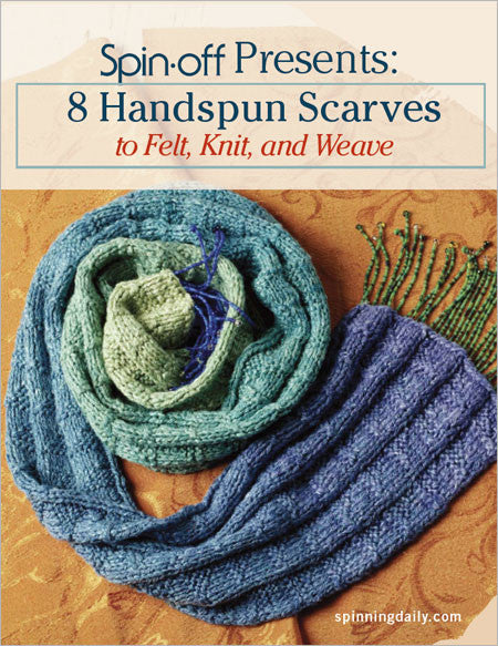 Spin-Off Presents: 8 Handspun Scarves to Felt, Knit, and Weave eBookImage