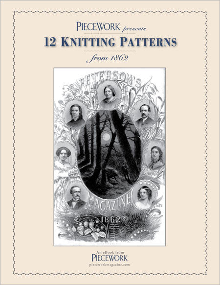 PieceWork Presents: Patterns from 1862 Peterson Magazine eBookImage