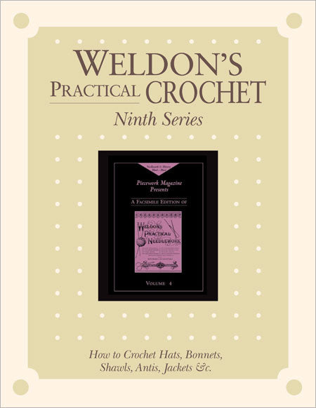 Weldon's Practical Crochet, Ninth Series eBookImage