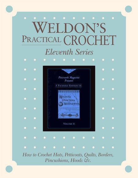 Weldon's Practical Crochet, Eleventh Series eBookImage