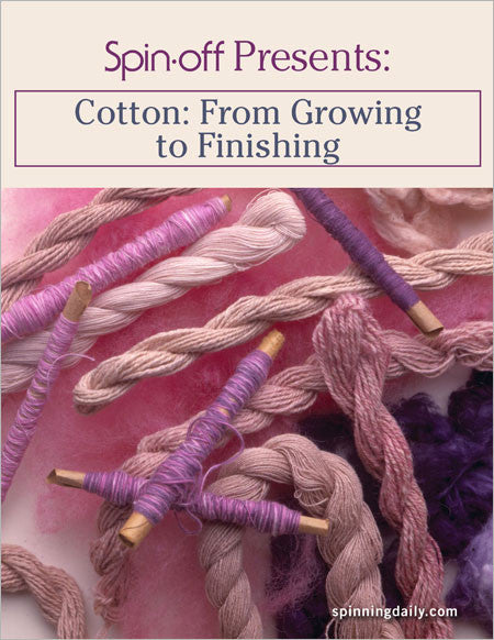 Spin-Off Presents: Cotton: From Growing to Finishing eBookImage
