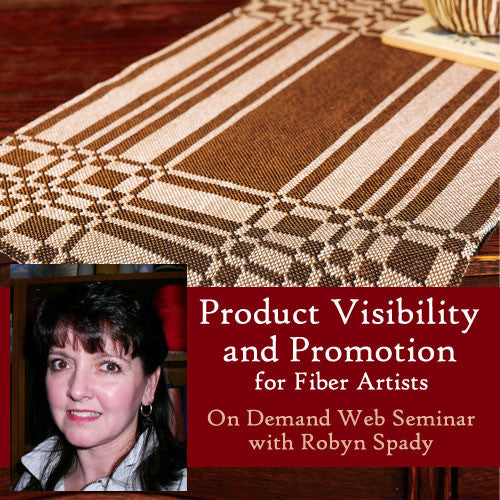 Product Visibility and Promotion for Fiber Artists: How to Get Your Product in Customers' Hands On Demand Web SeminarImage