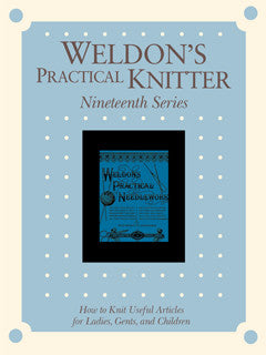Weldon's Practical Knitter, Series 19 eBookImage