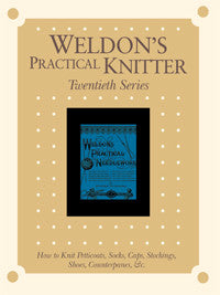Weldon's Practical Knitter, Series 20 eBookImage