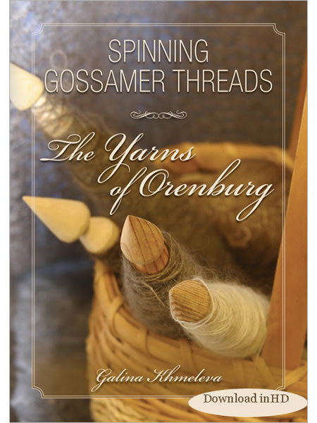 Spinning Gossamer Threads: The Yarns of Orenburg Video DownloadImage