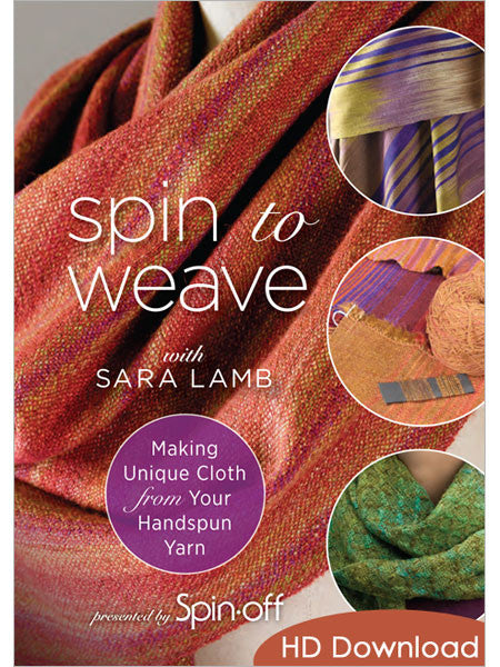 Spin to Weave with Sara Lamb: Making Unique Cloth From Your Handspun Yarn Video DownloadImage