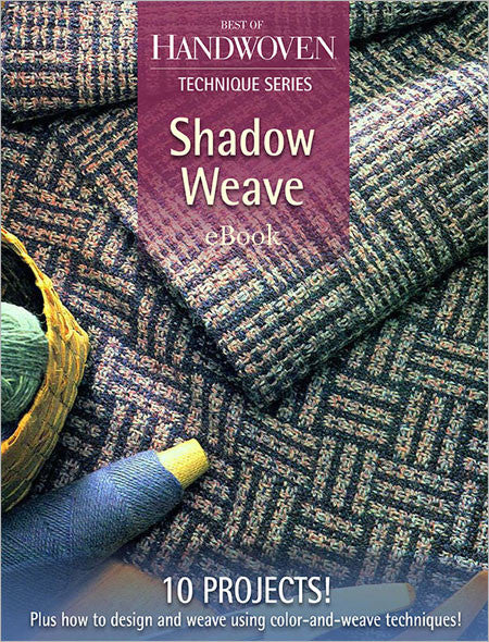 Best of Handwoven, Technique Series: Shadow Weave eBookImage